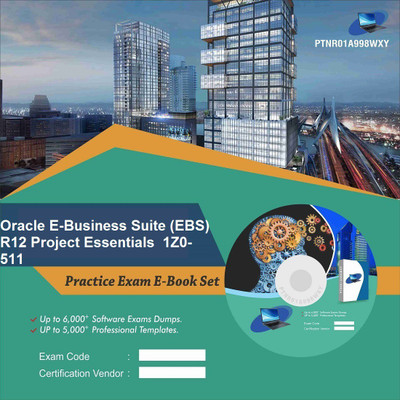 PTNR01A998WXY Oracle E-Business Suite (EBS) R12 Project Essentials 1Z0-511 Practice Exam E-Book Set(DVD)
PTNR01A998WXY Oracle E-Business Suite (EBS) R12 Project Essentials 1Z0-511 Practice Exam E-Book Set(DVD)