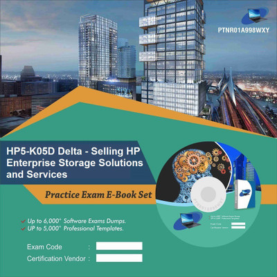 PTNR01A998WXY HP5-K05D Delta - Selling HP Enterprise Storage Solutions and Services Practice Exam E-Book Set(DVD)
PTNR01A998WXY HP5-K05D Delta - Selling HP Enterprise Storage Solutions and Services Practice Exam E-Book Set(DVD)