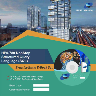 PTNR01A998WXY HP0-780 NonStop Structured Query Language (SQL) Practice Exam E-Book Set(DVD)
PTNR01A998WXY HP0-780 NonStop Structured Query Language (SQL) Practice Exam E-Book Set(DVD)