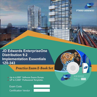 PTNR01A998WXY JD Edwards EnterpriseOne Distribution 9.2 Implementation Essentials 1Z0-343 Practice Exam E-Book Set(DVD)
PTNR01A998WXY JD Edwards EnterpriseOne Distribution 9.2 Implementation Essentials 1Z0-343 Practice Exam E-Book Set(DVD)