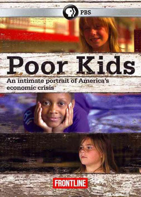 FRONTLINE:POOR KIDS(DVD English)