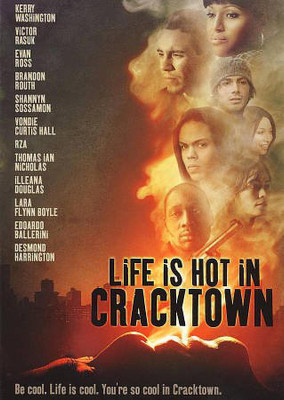 LIFE IS HOT IN CRACKTOWN(DVD English) 
LIFE IS HOT IN CRACKTOWN(DVD English)