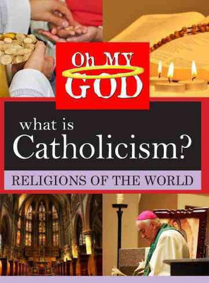 OH MY GOD:RELIGIONS WHAT IS CATHOLICI(DVD English)