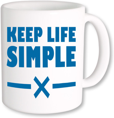 PhotogiftsIndia Keep Life Simple Ceramic Mug(325 ml), Multicolor