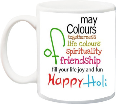 ME&YOU Gift for Holi;May colours togetheness life coloes spirituality of Friendship Happy holy printed Ceramic Mug(325 ml), Multicolor
ME&YOU Gift for Holi;May colours togetheness life coloes spirituality of Friendship Happy holy printed Ceramic Mug(325 ml), Multicolor