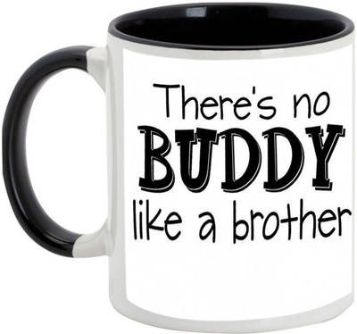 AllUPrints Gift For Bahiya Dooj/ Sister - There Is No Buddy Like A Brother Black Ceramic Mug(325 ml)
AllUPrints Gift For Bahiya Dooj/ Sister - There Is No Buddy Like A Brother Black Ceramic Mug(325 ml)