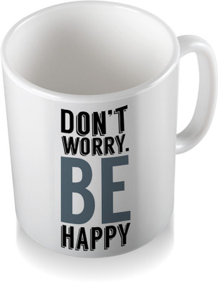 SKY TRENDS Don't Worry Be Happy With White Color Cool Stylish Gifts For Birthday And Anniversary Coffee Ceramic Mug(300 ml)
SKY TRENDS Don't Worry Be Happy With White Color Cool Stylish Gifts For Birthday And Anniversary Coffee Ceramic Mug(300 ml)
