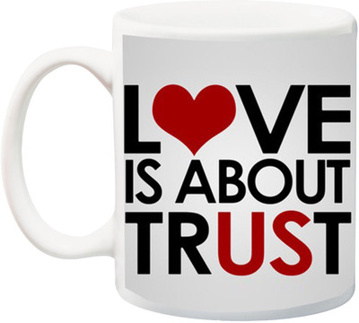 ME&YOU Gift for Girlfriend/Boyfriend/Couple;Love Is About Trust Printed Ceramic Mug(325 ml), Multicolor
ME&YOU Gift for Girlfriend/Boyfriend/Couple;Love Is About Trust Printed Ceramic Mug(325 ml), Multicolor