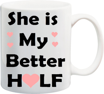 ME&YOU Gift for Wife/Wifey/Girlfriend On Anniversary Or Valentine's;She is My Better Half Printed Ceramic Mug(325 ml), Multicolor
ME&YOU Gift for Wife/Wifey/Girlfriend On Anniversary Or Valentine's;She is My Better Half Printed Ceramic Mug(325 ml), Multicolor