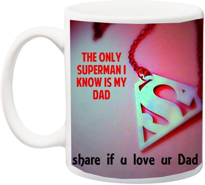 ME&YOU Gift for father/Daddy;The only superman I Know is my Dad Share if u love ur Dad HD printed Ceramic Mug(325 ml), Multicolor
ME&YOU Gift for father/Daddy;The only superman I Know is my Dad Share if u love ur Dad HD printed Ceramic Mug(325 ml), Multicolor