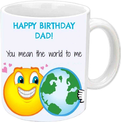 Raj Laxmi B'day Wishes For Dad White Ceramic Mug(3.5 ml)