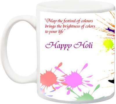 ME&YOU Gift for Holi;May the festival of colours brings in brighness Happy holy printed Ceramic Mug(325 ml), Multicolor
ME&YOU Gift for Holi;May the festival of colours brings in brighness Happy holy printed Ceramic Mug(325 ml), Multicolor