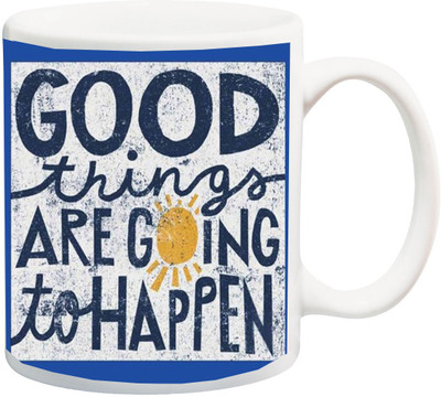 ME&YOU Motivational Quotes Good Things are Going to Happen Printed Ceramic Mug(325 ml), Multicolor
ME&YOU Motivational Quotes Good Things are Going to Happen Printed Ceramic Mug(325 ml), Multicolor