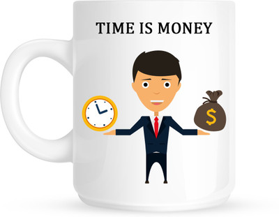 HuppmeGift Time Money White Ceramic Mug(350 ml)