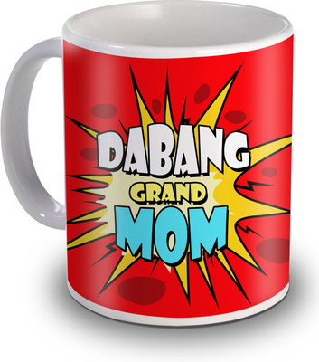 SKY TRENDS Dabang Grand Mom Gifts For Mother's Day Ceramic Mug(350 ml), White