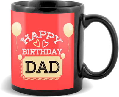 SKY TRENDS Happy Birthday Dad With Balloon Coloful Gifts For Birthday And Anniversary Black Coffee Ceramic Mug(320 ml)
SKY TRENDS Happy Birthday Dad With Balloon Coloful Gifts For Birthday And Anniversary Black Coffee Ceramic Mug(320 ml)