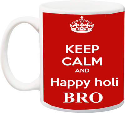 ME&YOU Gift for Holi;Keep Calm and Happy Holy Bro red Printed Ceramic Mug(325 ml), Multicolor
ME&YOU Gift for Holi;Keep Calm and Happy Holy Bro red Printed Ceramic Mug(325 ml), Multicolor
