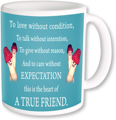 PhotogiftsIndia A True Friend 017 Ceramic Mug(325 ml)