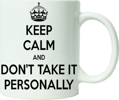 Maison N Mode Keep Calm And Do Not Take It Personally Coffee Ceramic Mug(330 ml), Multicolor
Maison N Mode Keep Calm And Do Not Take It Personally Coffee Ceramic Mug(330 ml), Multicolor