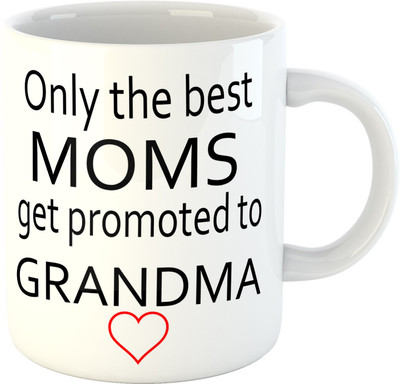 Deeher Gifts Only The Best Moms get Promoted To Grandma Ceramic Mug(350 ml), Multicolor
Deeher Gifts Only The Best Moms get Promoted To Grandma Ceramic Mug(350 ml), Multicolor