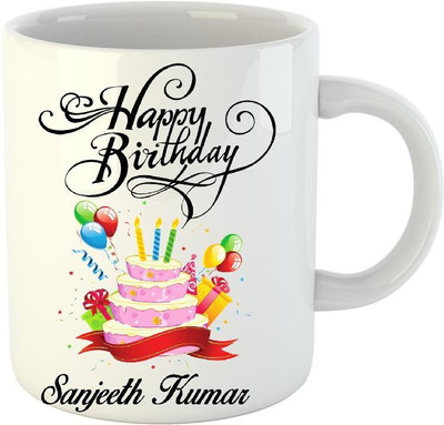 Huppme Happy Birthday Sanjeeth Kumar White (350 ml) Ceramic Mug(350 ml)