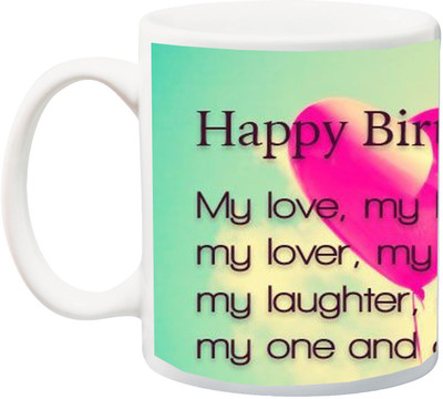 ME&YOU Gift for Husband/Wife/Girlfriend/Boyfriend/Lover;"Happy Birthdat to my love my life my one and only, red HD printed Ceramic Mug(325 ml), Multicolor
ME&YOU Gift for Husband/Wife/Girlfriend/Boyfriend/Lover;"Happy Birthdat to my love my life my one and only, red HD printed Ceramic Mug(325 ml), Multicolor