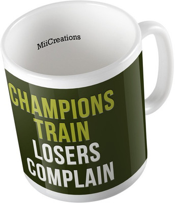 MiiCreations Printed Champions Train Losers Complain Ceramic Mug(325 ml), Multicolor
MiiCreations Printed Champions Train Losers Complain Ceramic Mug(325 ml), Multicolor