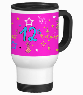 SajawatHomes 12th Happy Birthday White Travel Stainless Steel Mug(600 ml)