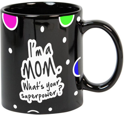Prithish I'm A Mom. What'S Your Superpower Multicoloured Bubbles Black Ceramic Mug(330 ml), Multicolor
Prithish I'm A Mom. What'S Your Superpower Multicoloured Bubbles Black Ceramic Mug(330 ml), Multicolor