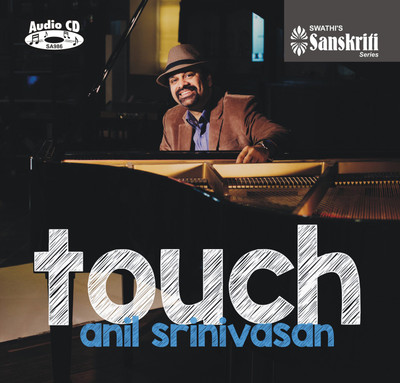Touch Audio CD Standard Edition(Instrumental - Anil Srinivasan)