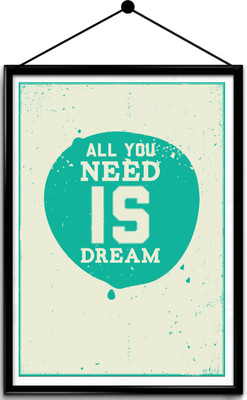 Motivational quote framed posters Paper Print(16.5 inch X 13.7 inch, Framed)