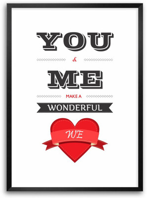 Posterhouzz You And Me Make A Wonderful We Gift For Valentine Quotes Poster Paper Print(18 inch X 12 inch, Rolled)
Posterhouzz You And Me Make A Wonderful We Gift For Valentine Quotes Poster Paper Print(18 inch X 12 inch, Rolled)