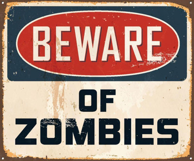 Posterhouzz Beware of Zombies Pin Up Fine Art Print(12 inch X 18 inch, Rolled)