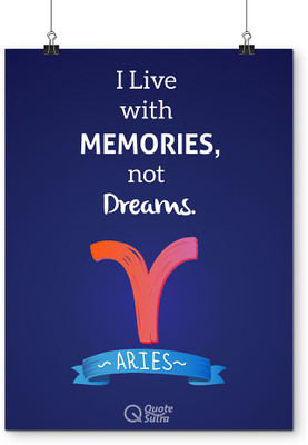 Aries Zodiac Quote A3 Poster by QuoteSutra Paper Print(18 inch X 12 inch, Rolled)