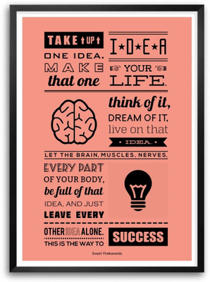 Take Up One Idea Swami Vivekananda Inspirational Wall Decor Quotes Framed Poster Paper Print(16.5 inch X 11.7 inch)
Take Up One Idea Swami Vivekananda Inspirational Wall Decor Quotes Framed Poster Paper Print(16.5 inch X 11.7 inch)