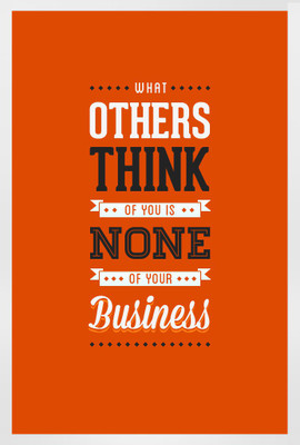 Posterhouzz What Others Think is None of Your Business - Motivational Poster Paper Print(18 inch X 12 inch, Rolled)
Posterhouzz What Others Think is None of Your Business - Motivational Poster Paper Print(18 inch X 12 inch, Rolled)