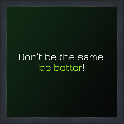 Motivational Poster Paper Print(13 inch X 13 inch, Framed)