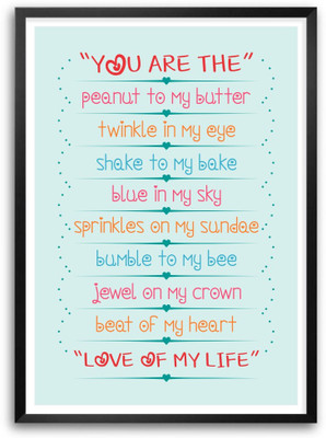 Posterhouzz Love Of My Life Valentine Quotes Poster Paper Print(18 inch X 12 inch, Rolled)
Posterhouzz Love Of My Life Valentine Quotes Poster Paper Print(18 inch X 12 inch, Rolled)