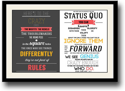 Here's to the crazy one's Steve job speech Fine Art Print(10 inch X 14 inch, Framed)
Here's to the crazy one's Steve job speech Fine Art Print(10 inch X 14 inch, Framed)