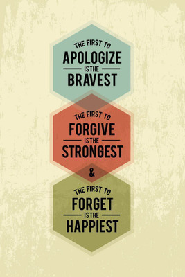 Posterhouzz The First To Apologize Is The Bravest Poster Fine Art Print(18 inch X 12 inch, Rolled)
Posterhouzz The First To Apologize Is The Bravest Poster Fine Art Print(18 inch X 12 inch, Rolled)