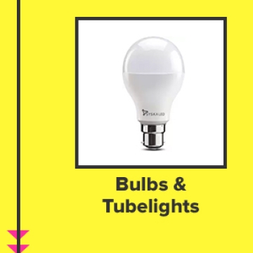 Bulbs & Tubelights