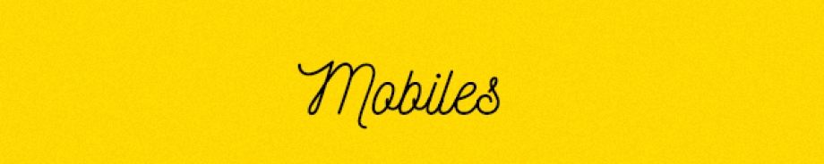 Mobiles