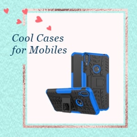 Cool Cases for Mobiles