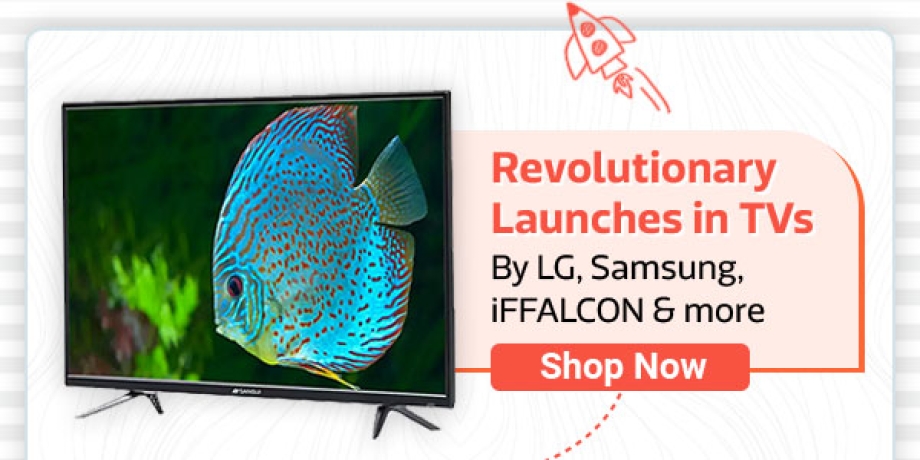 Revolutionary Launches in TVs By LG, Samsung, iFFALCON & more  