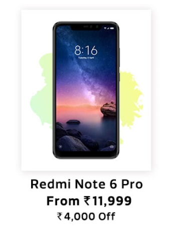 Redmi Note 6 Pro, Flat RS.4000 Off