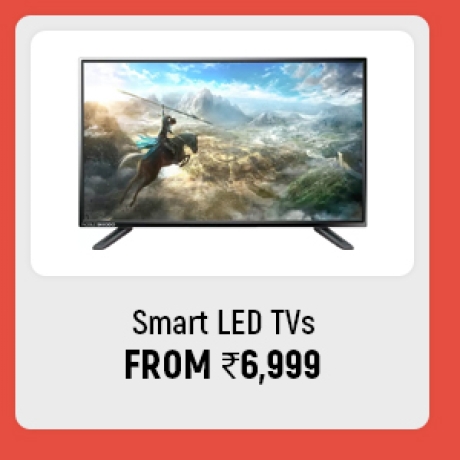 Smart LED TVs from Rs.6,999