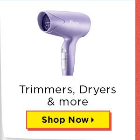 Trimmers, Dryers & More