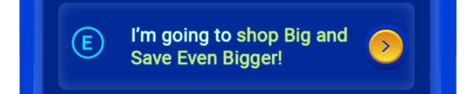 I'm going to shop Big and Save Even Bigger!