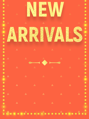 New Arrivals
