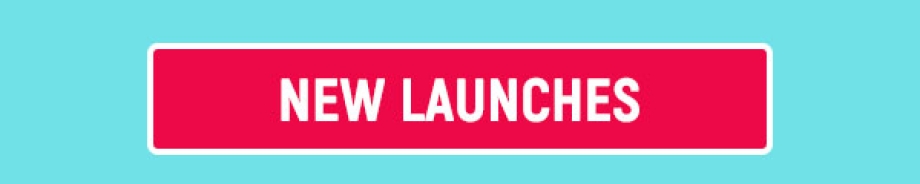 New Launches